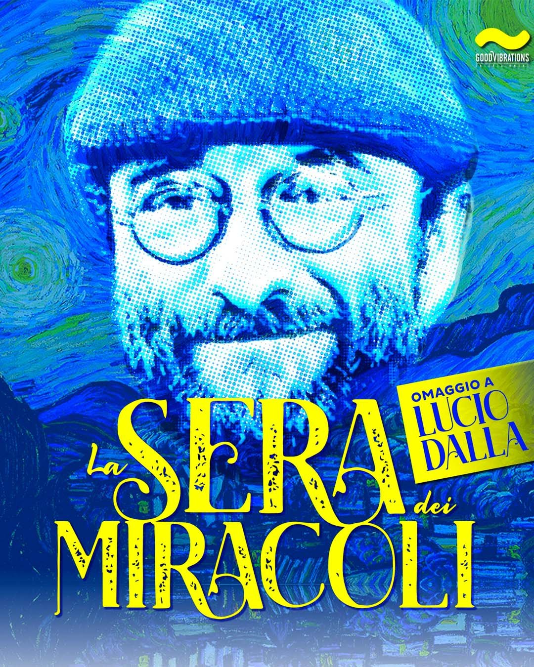 La Sera Dei Miracoli - Omaggio a Lucio Dalla