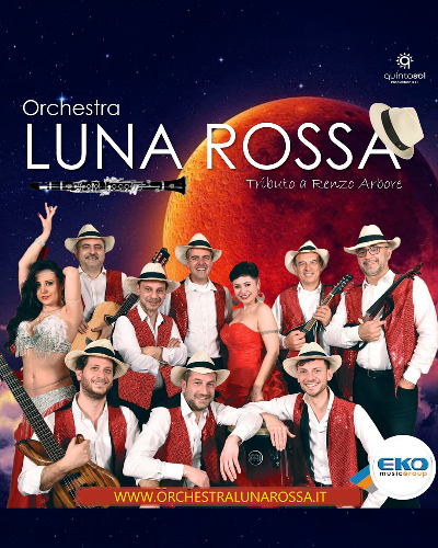 Orchestra Luna Rossa in Omaggio a Renzo Arbore