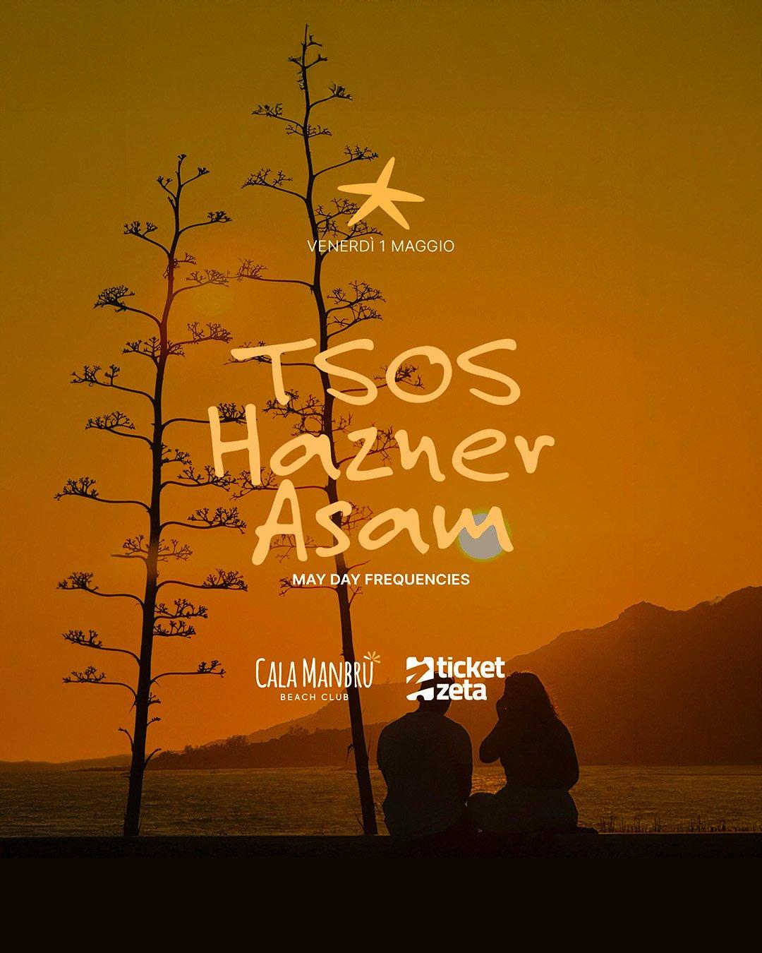 May Day Frequencies - TSOS, Hazner, Asam